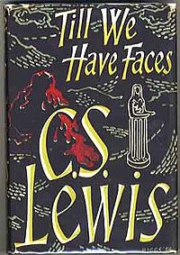 Till_We_Have_Faces(C.S_Lewis_book)_1st_edition_cover